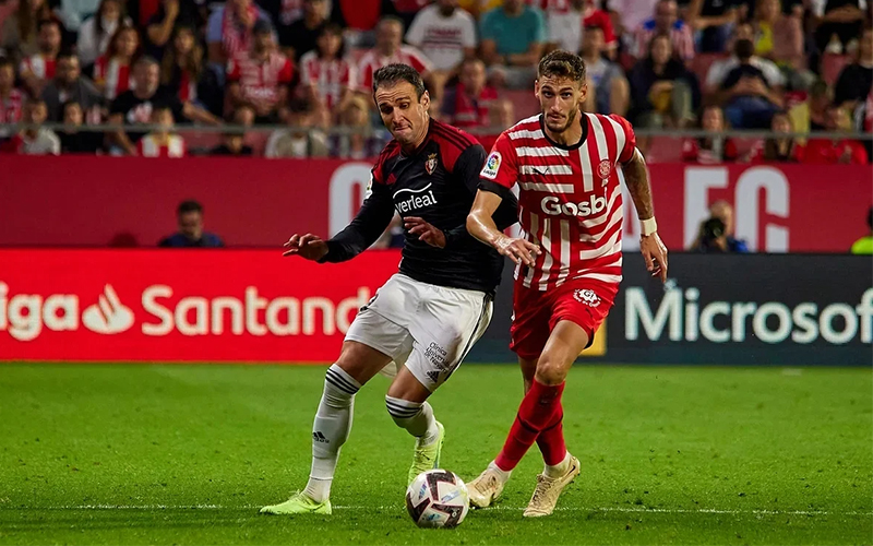 Nhận định soi kèo Girona vs Osasuna 00h00 ngày 30/8/2024